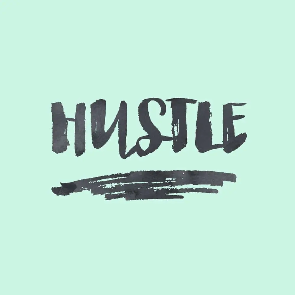 Hustle Much? Hustle Much?