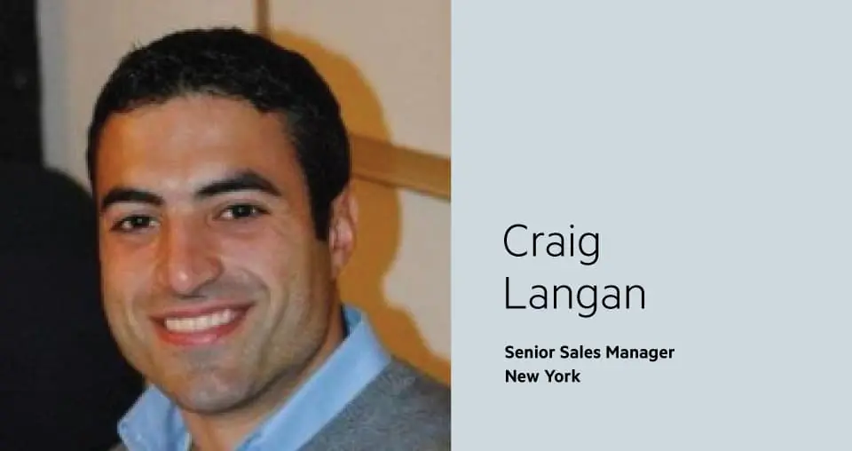 Employee Spotlight Craig Langan, senior sales manager New York