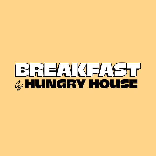 Breakfast by Hungry House (BK)