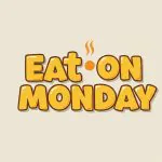 Eat on Monday