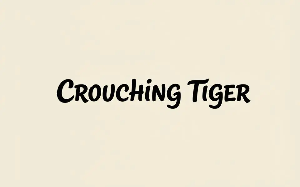 Crouching Tiger