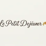 Le Petit Dejeuner