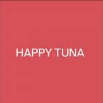 Happy Tuna