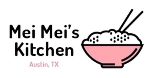 Mei Mei’s Kitchen Mei Mei’s Kitchen