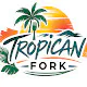 Tropican Fork